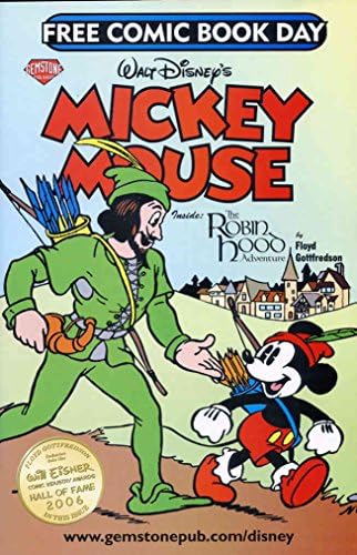 Мики Маус - Ден без комикси (Walt Disney) 2007 VF / NM; Комикси със скъпоценни камъни | Робин Худ
